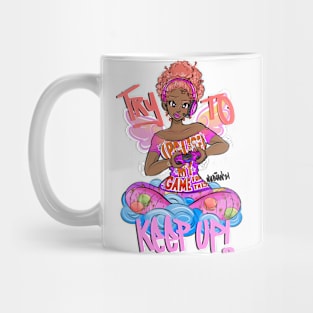 Try To Keep UP! Mug